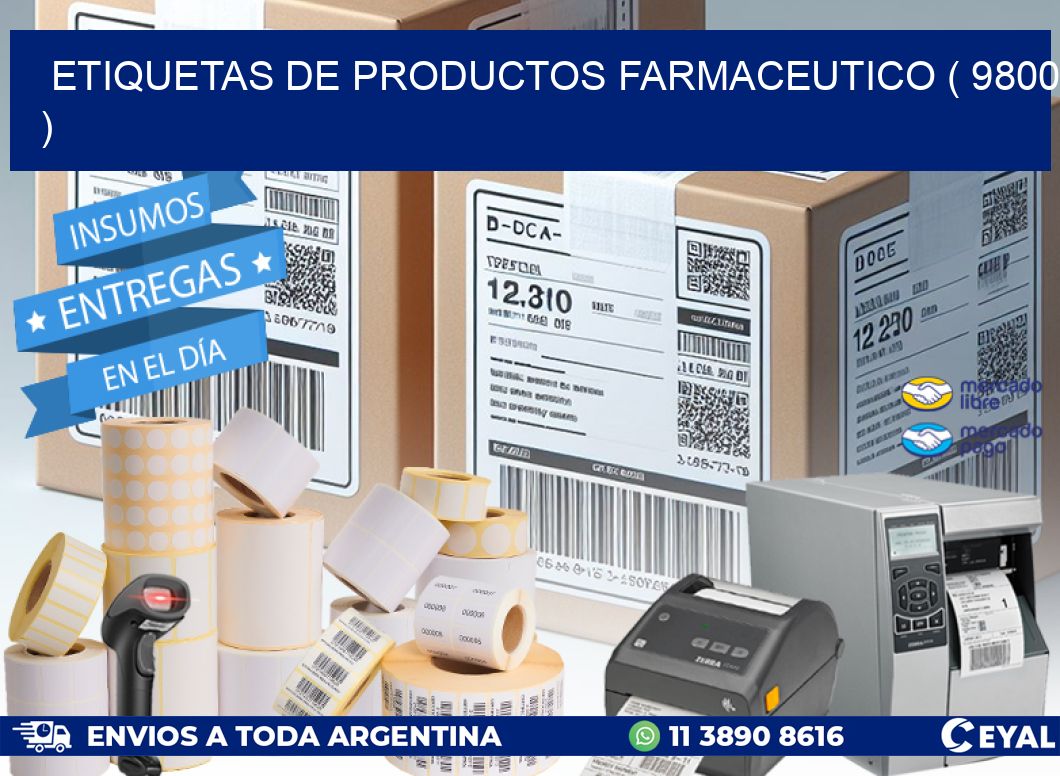 ETIQUETAS DE PRODUCTOS FARMACEUTICO ( 9800 )