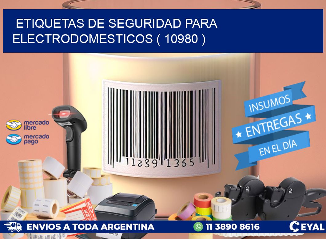 ETIQUETAS DE SEGURIDAD PARA ELECTRODOMESTICOS ( 10980 )