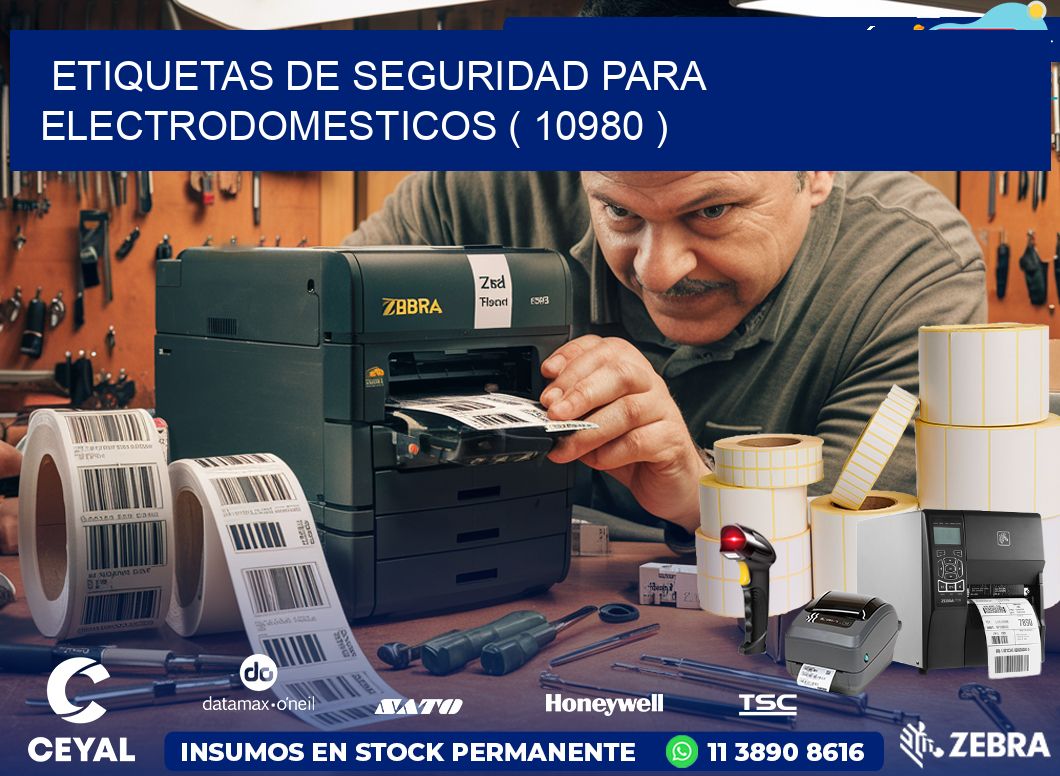 ETIQUETAS DE SEGURIDAD PARA ELECTRODOMESTICOS ( 10980 )