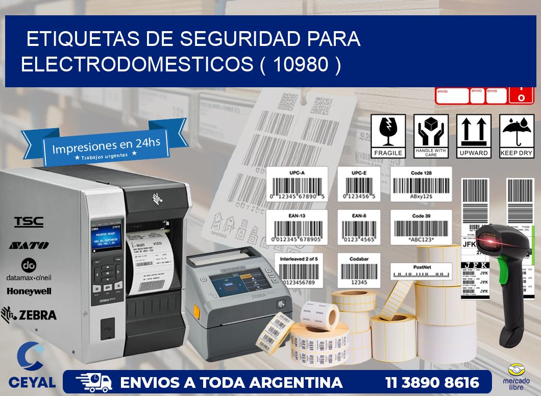 ETIQUETAS DE SEGURIDAD PARA ELECTRODOMESTICOS ( 10980 )