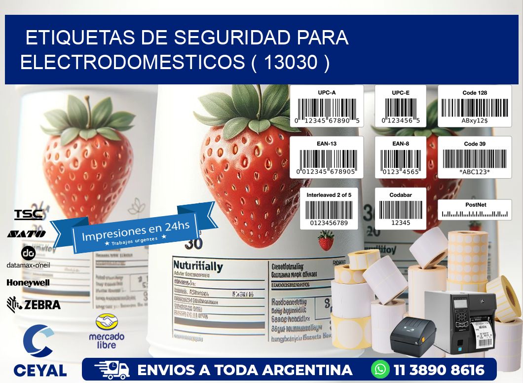 ETIQUETAS DE SEGURIDAD PARA ELECTRODOMESTICOS ( 13030 )