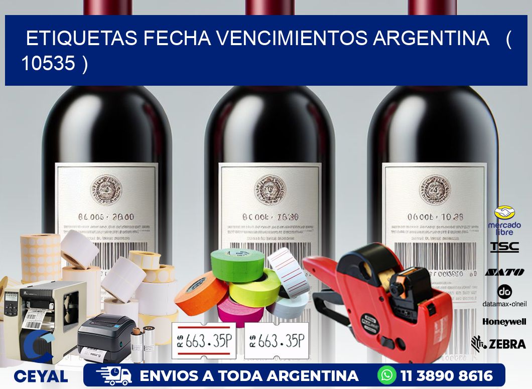 ETIQUETAS FECHA VENCIMIENTOS ARGENTINA   ( 10535 )