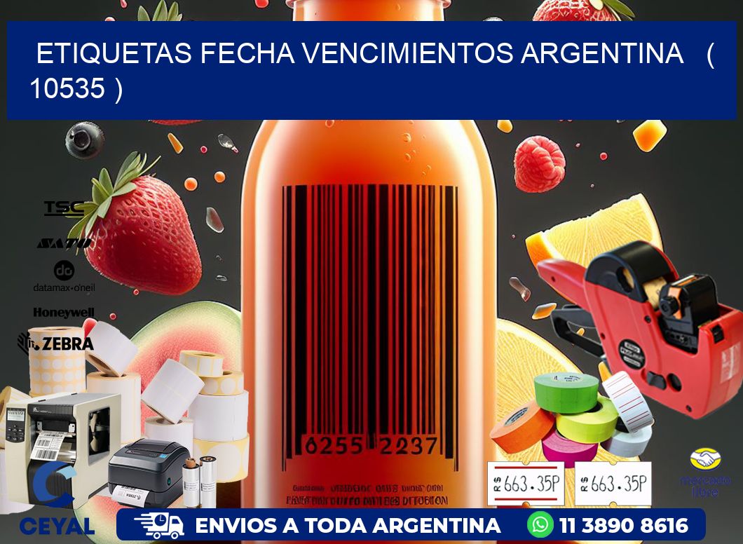 ETIQUETAS FECHA VENCIMIENTOS ARGENTINA   ( 10535 )