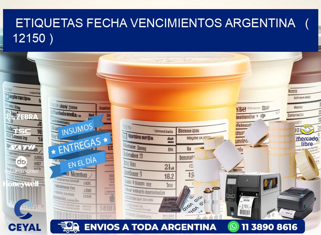ETIQUETAS FECHA VENCIMIENTOS ARGENTINA   ( 12150 )