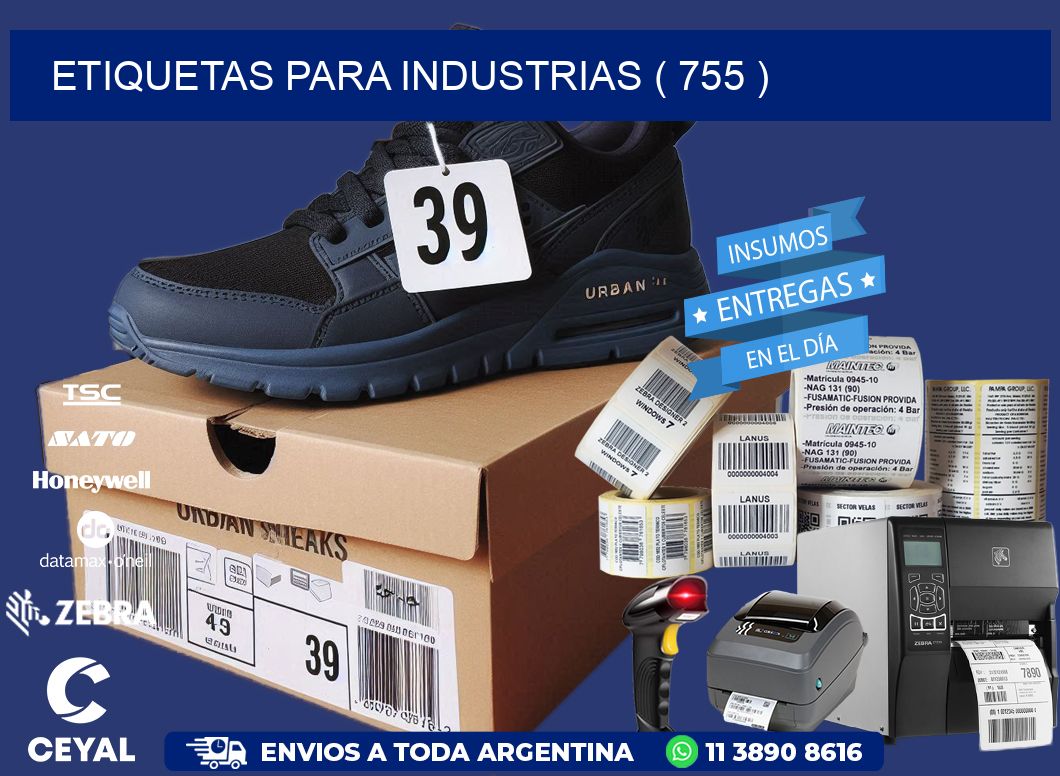 ETIQUETAS PARA INDUSTRIAS ( 755 )