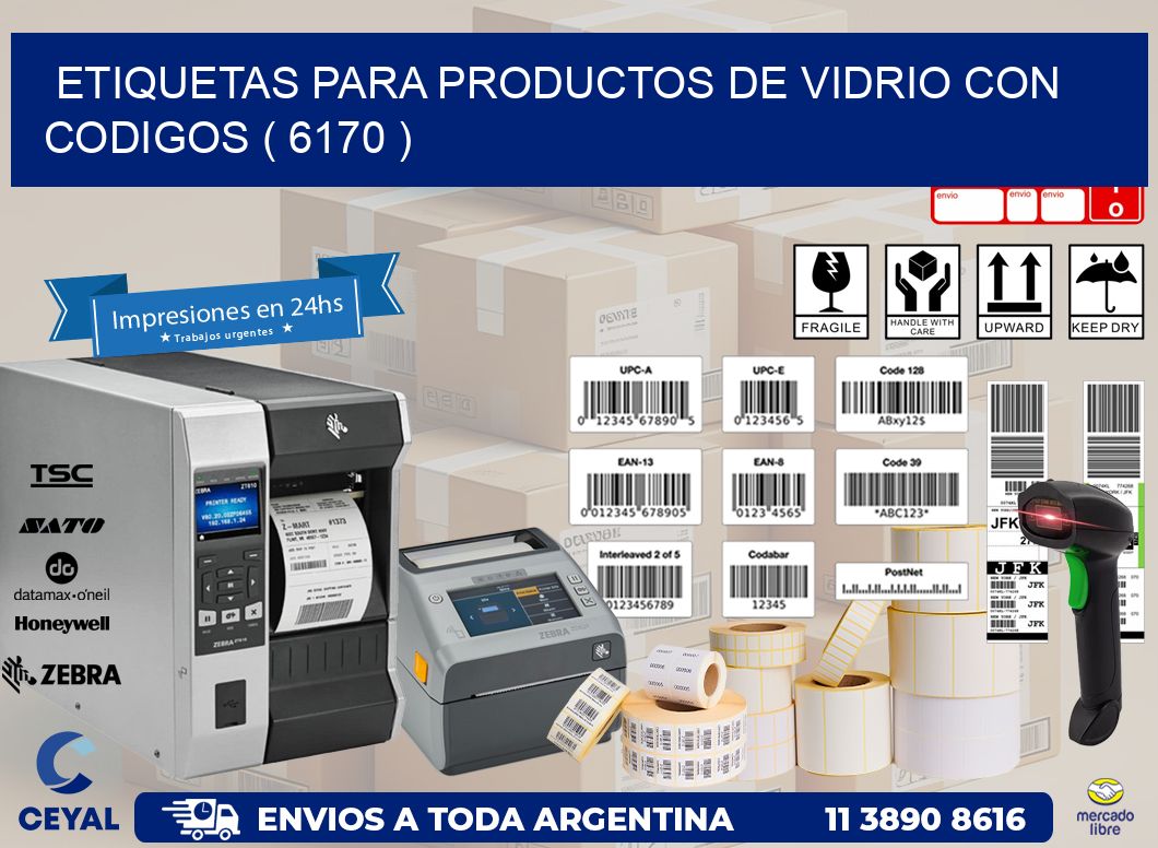 ETIQUETAS PARA PRODUCTOS DE VIDRIO CON CODIGOS ( 6170 )