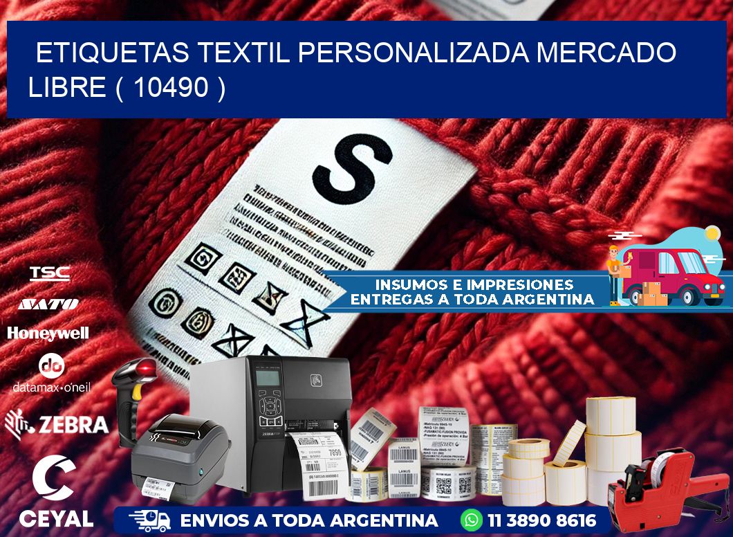 ETIQUETAS TEXTIL PERSONALIZADA MERCADO LIBRE ( 10490 )