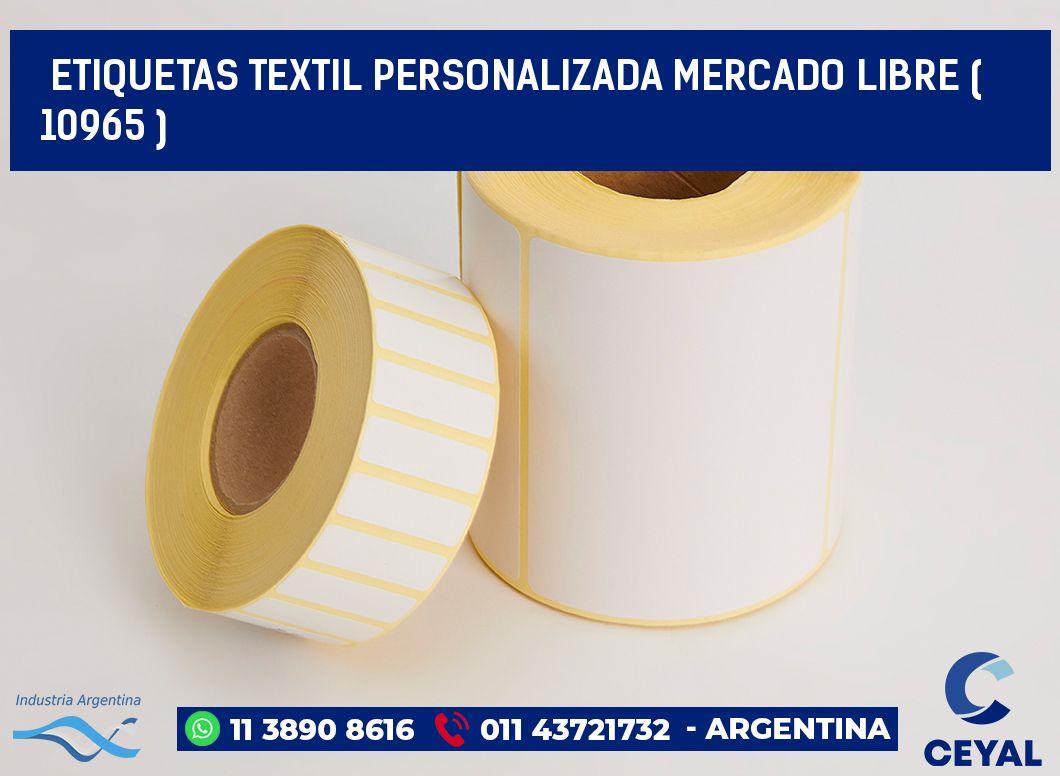 ETIQUETAS TEXTIL PERSONALIZADA MERCADO LIBRE ( 10965 )