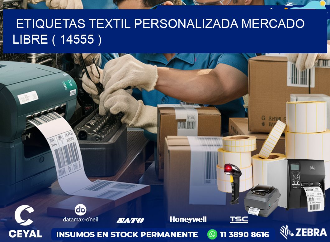 ETIQUETAS TEXTIL PERSONALIZADA MERCADO LIBRE ( 14555 )