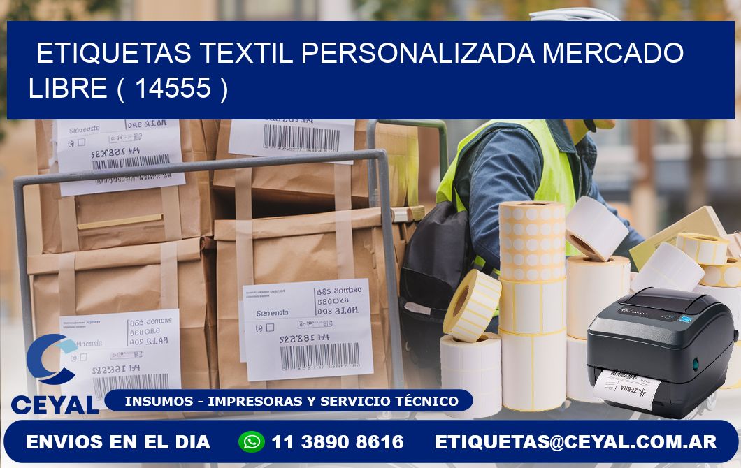 ETIQUETAS TEXTIL PERSONALIZADA MERCADO LIBRE ( 14555 )