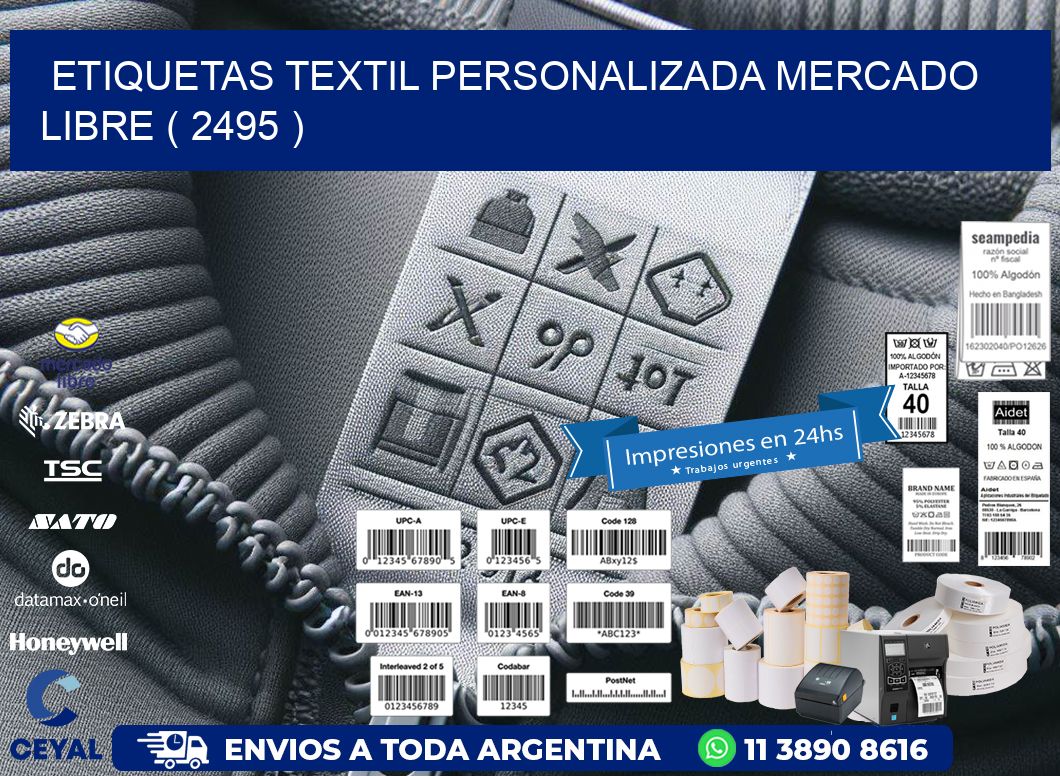 ETIQUETAS TEXTIL PERSONALIZADA MERCADO LIBRE ( 2495 )