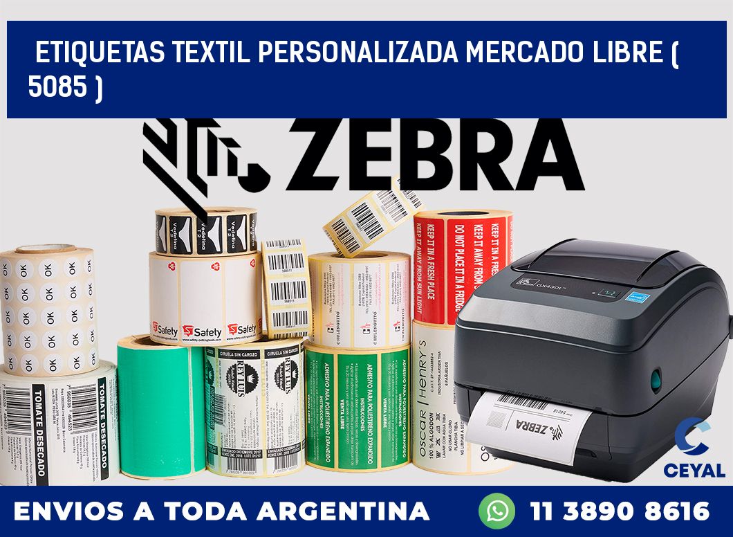 ETIQUETAS TEXTIL PERSONALIZADA MERCADO LIBRE ( 5085 )