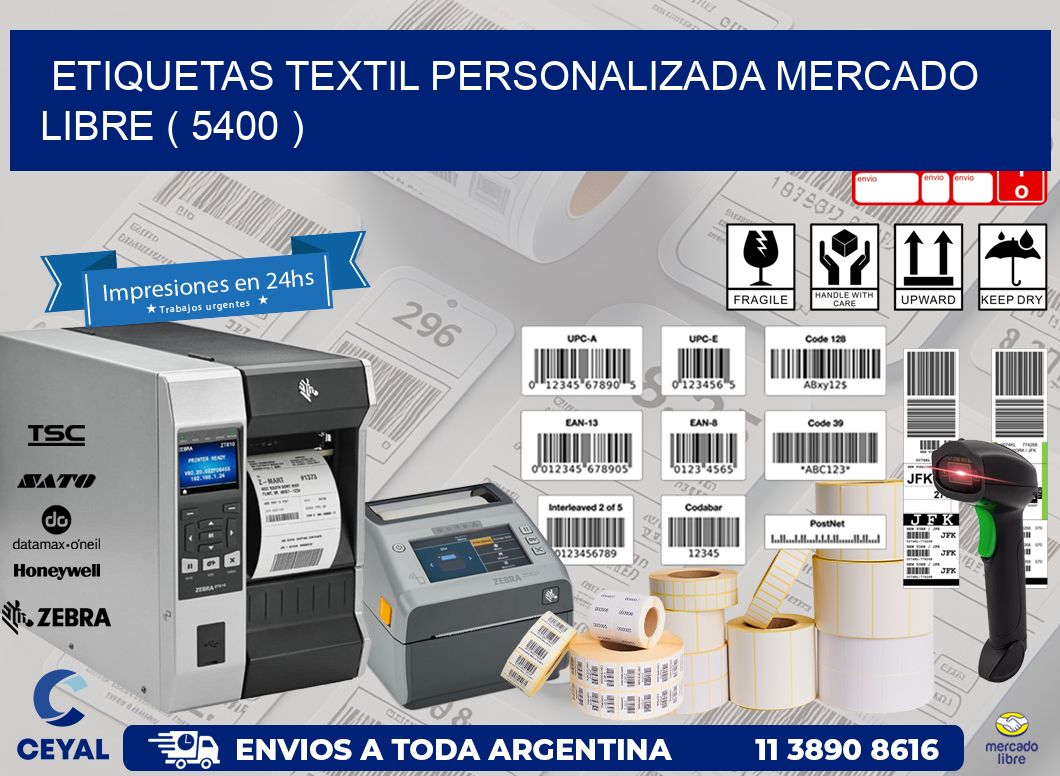 ETIQUETAS TEXTIL PERSONALIZADA MERCADO LIBRE ( 5400 )