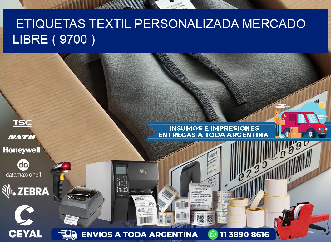ETIQUETAS TEXTIL PERSONALIZADA MERCADO LIBRE ( 9700 )