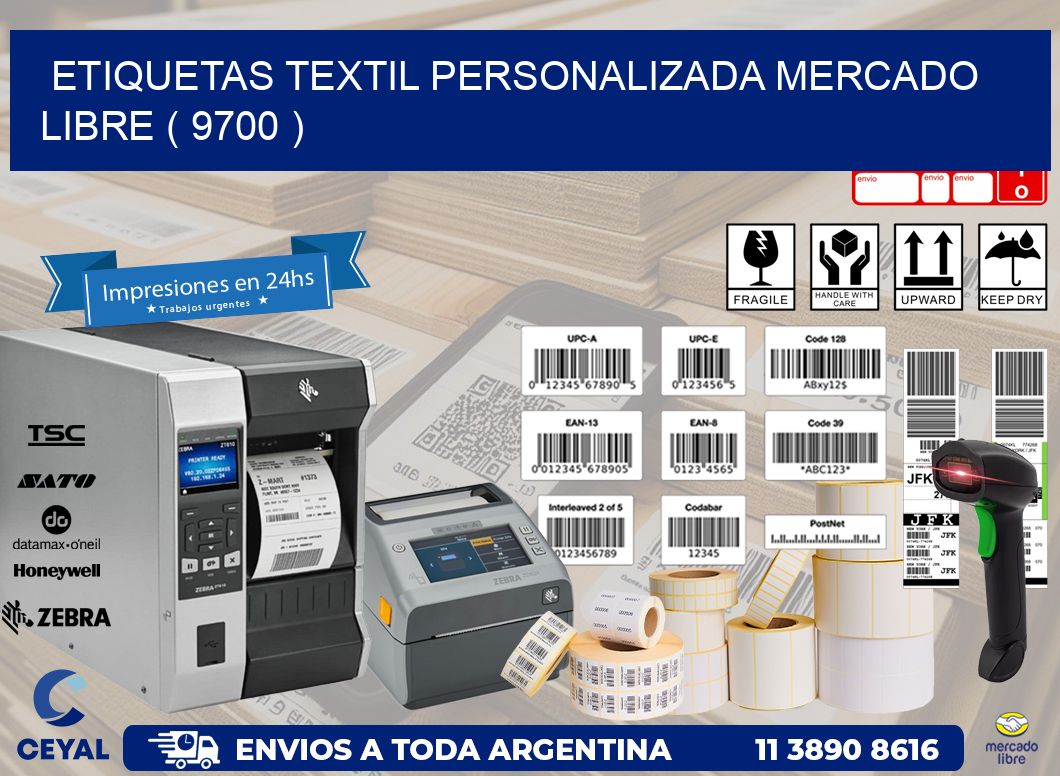 ETIQUETAS TEXTIL PERSONALIZADA MERCADO LIBRE ( 9700 )