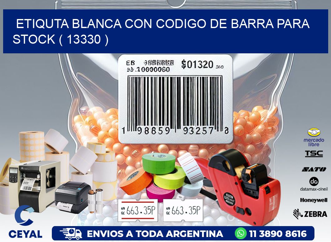 ETIQUTA BLANCA CON CODIGO DE BARRA PARA STOCK ( 13330 )