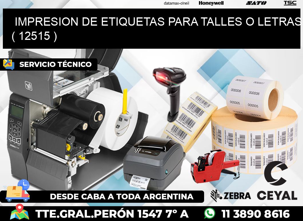 IMPRESION DE ETIQUETAS PARA TALLES O LETRAS ( 12515 )