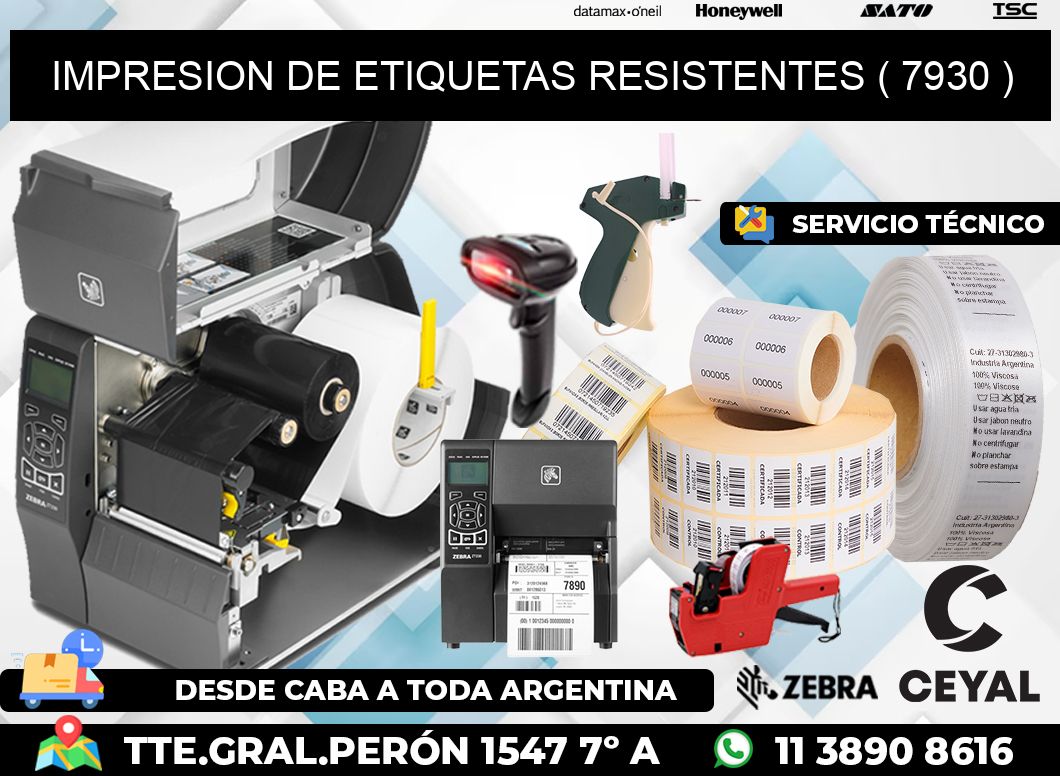 IMPRESION DE ETIQUETAS RESISTENTES ( 7930 )