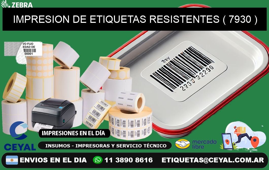 IMPRESION DE ETIQUETAS RESISTENTES ( 7930 )