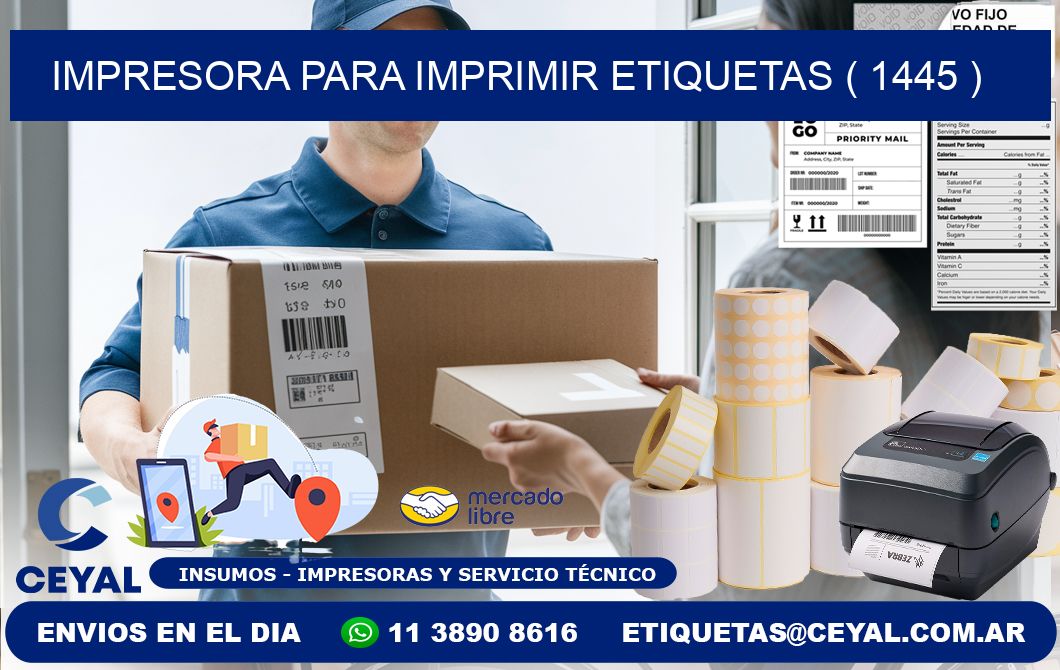IMPRESORA PARA IMPRIMIR ETIQUETAS ( 1445 )