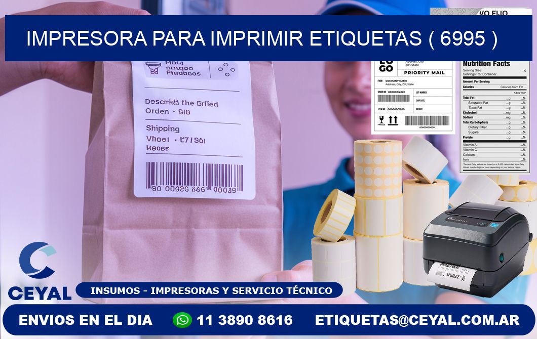 IMPRESORA PARA IMPRIMIR ETIQUETAS ( 6995 )