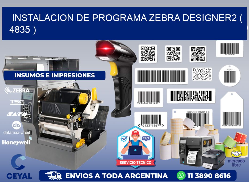 INSTALACION DE PROGRAMA ZEBRA DESIGNER2 ( 4835 )