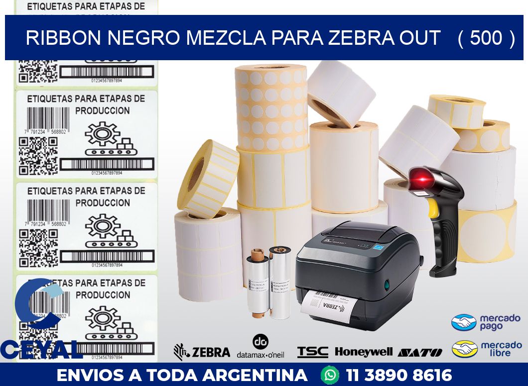 RIBBON NEGRO MEZCLA PARA ZEBRA OUT   ( 500 )