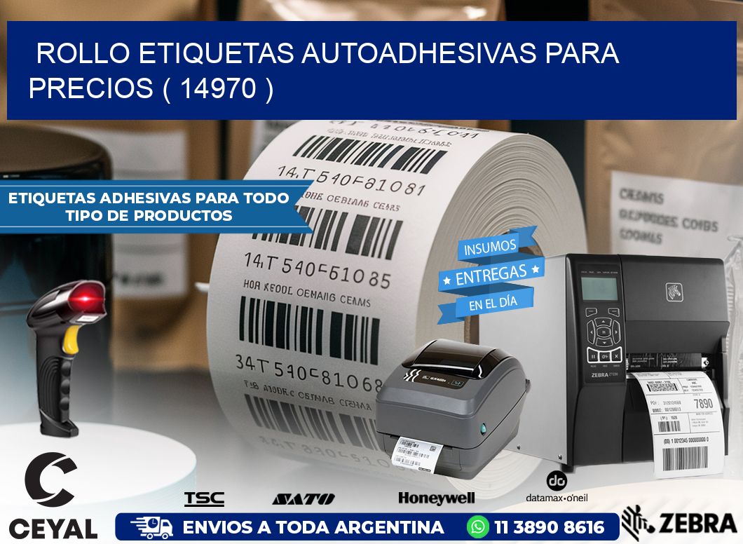 ROLLO ETIQUETAS AUTOADHESIVAS PARA PRECIOS ( 14970 )