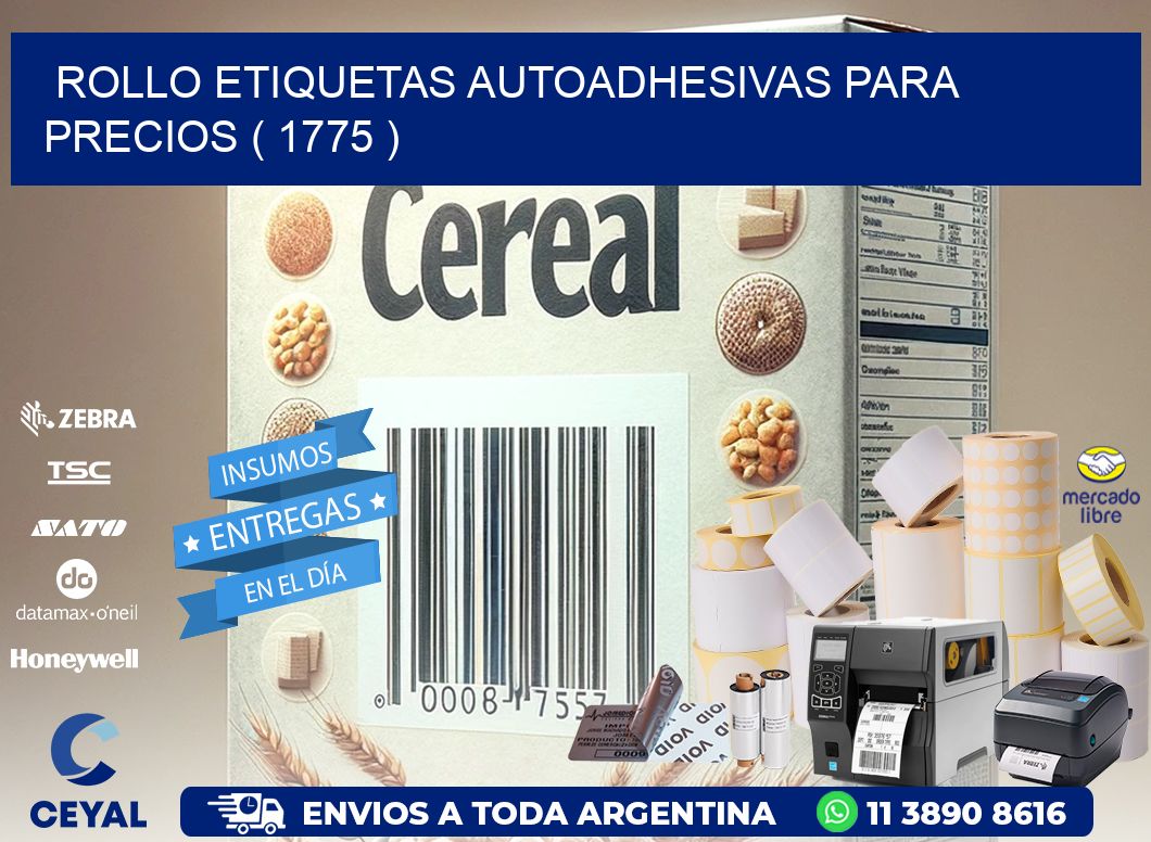 ROLLO ETIQUETAS AUTOADHESIVAS PARA PRECIOS ( 1775 )