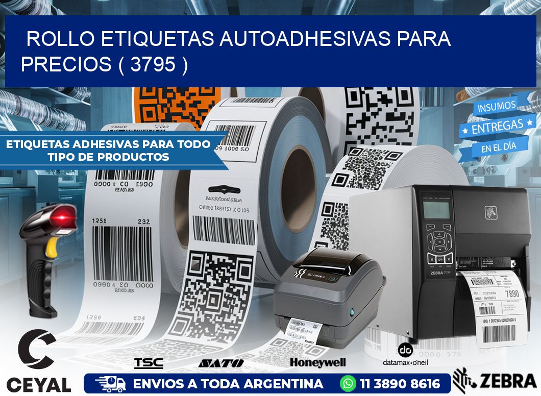 ROLLO ETIQUETAS AUTOADHESIVAS PARA PRECIOS ( 3795 )