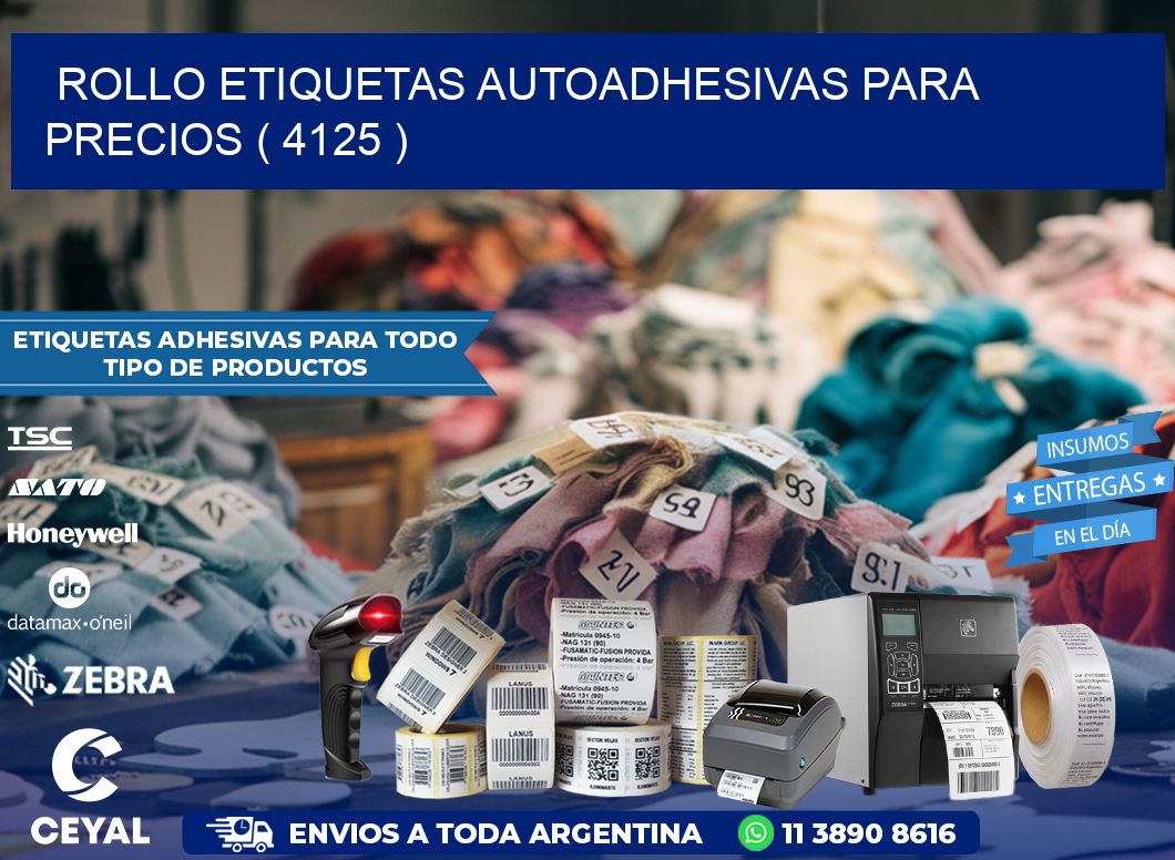 ROLLO ETIQUETAS AUTOADHESIVAS PARA PRECIOS ( 4125 )