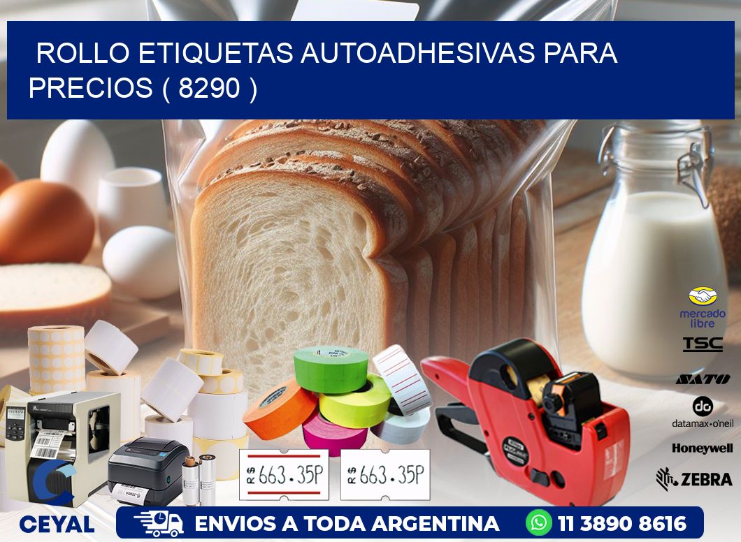 ROLLO ETIQUETAS AUTOADHESIVAS PARA PRECIOS ( 8290 )