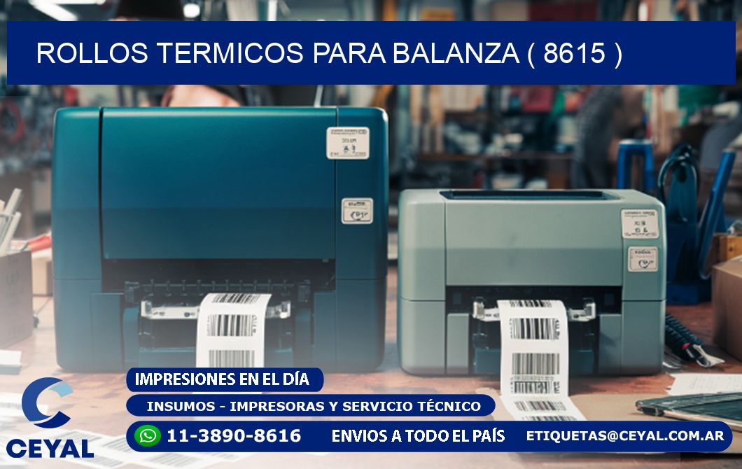 ROLLOS TERMICOS PARA BALANZA ( 8615 )