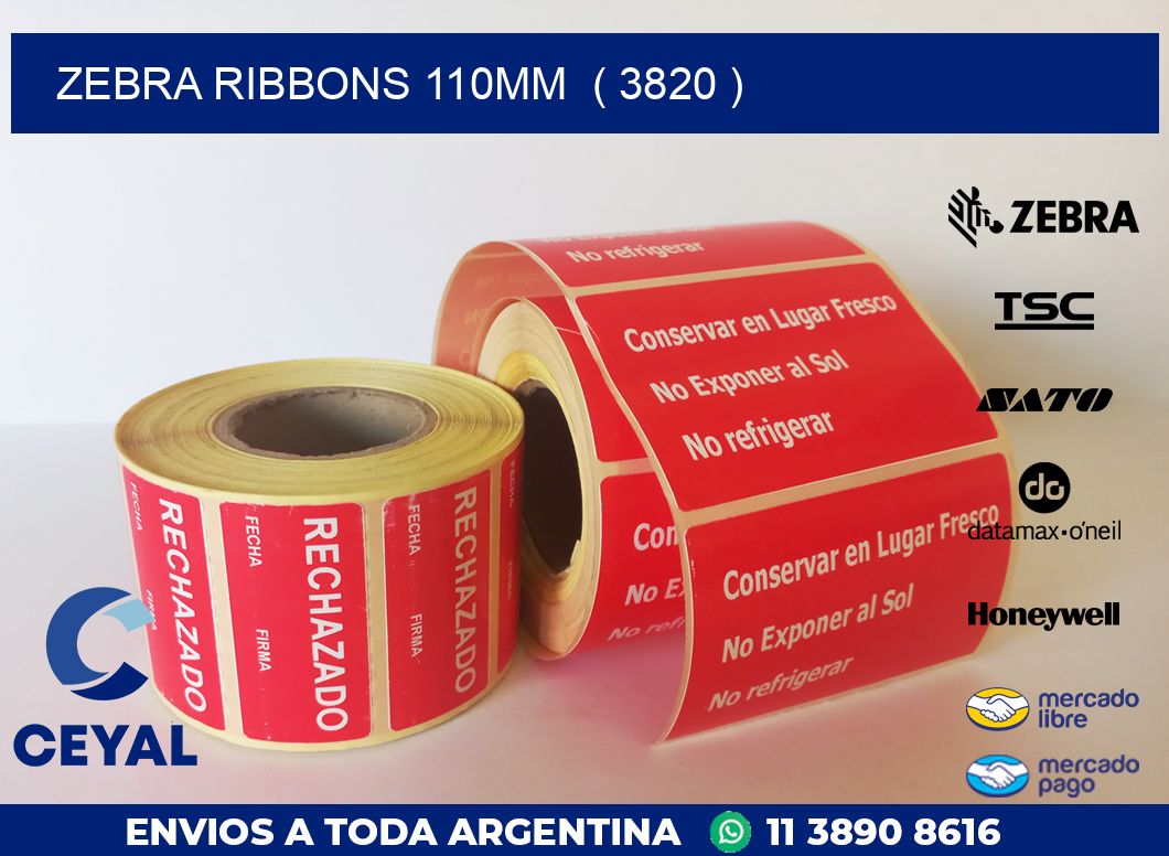 ZEBRA RIBBONS 110MM  ( 3820 )