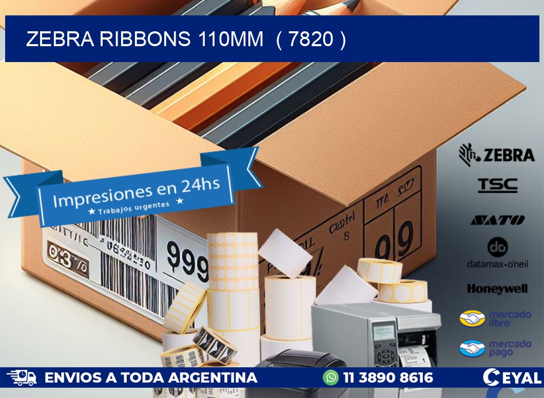 ZEBRA RIBBONS 110MM  ( 7820 )