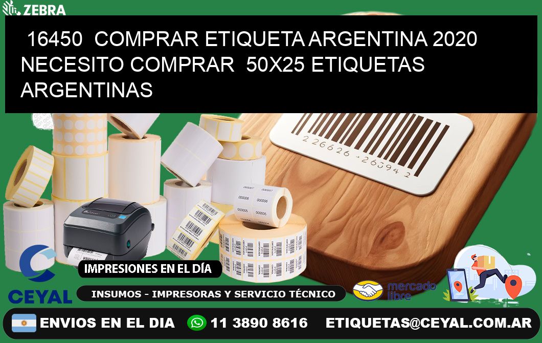 16450  COMPRAR ETIQUETA ARGENTINA 2020 NECESITO COMPRAR  50X25 ETIQUETAS ARGENTINAS