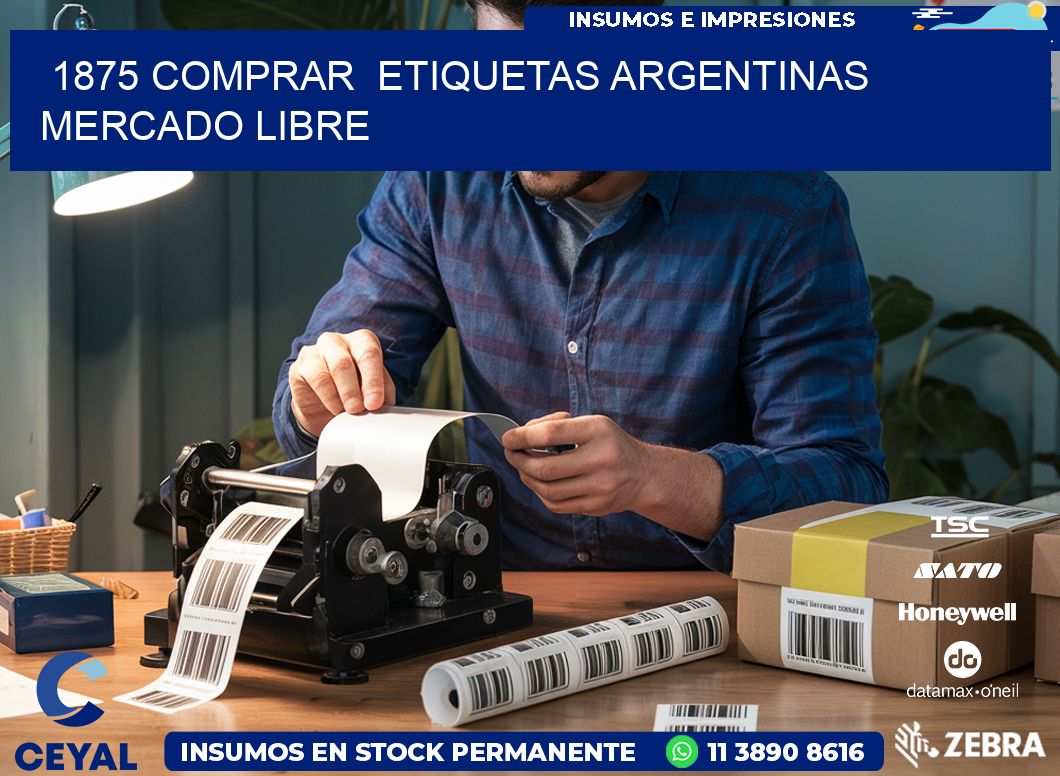 1875 COMPRAR  ETIQUETAS ARGENTINAS MERCADO LIBRE