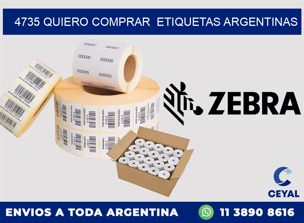 4735 QUIERO COMPRAR  ETIQUETAS ARGENTINAS
