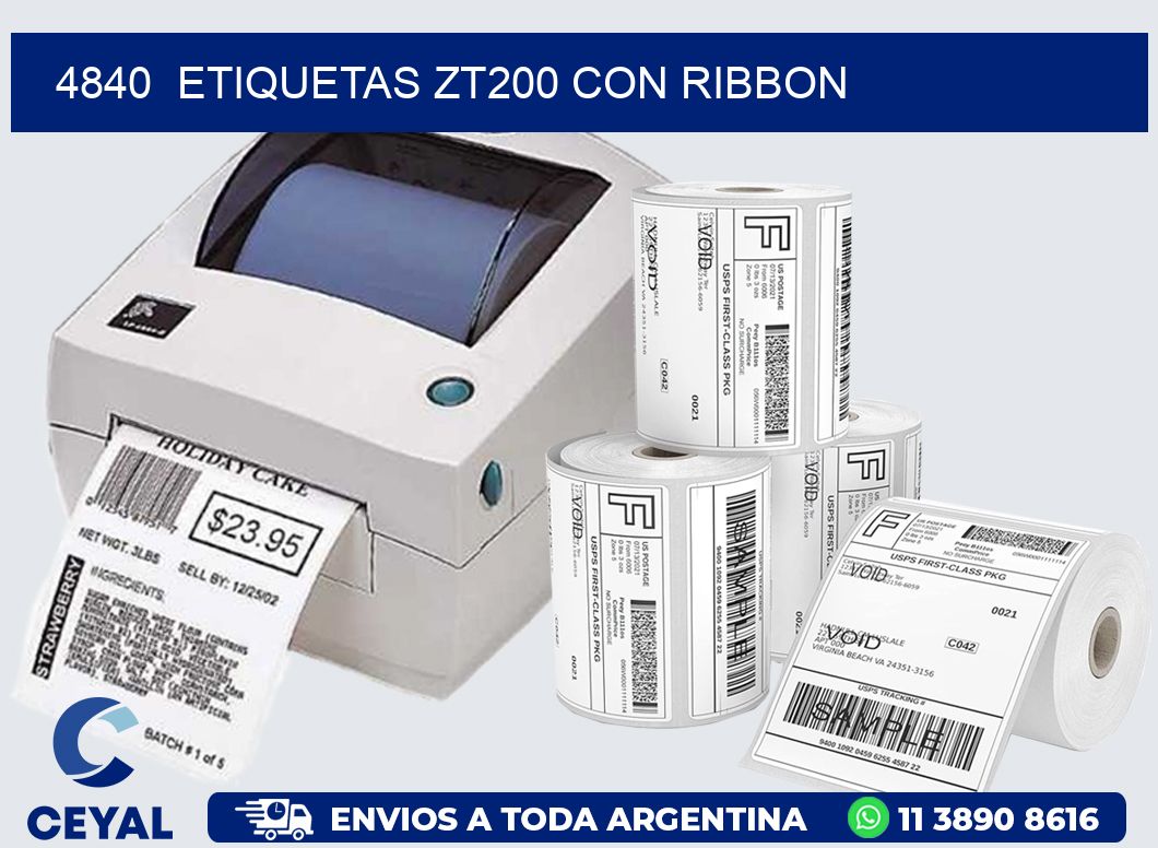 4840  ETIQUETAS ZT200 CON RIBBON