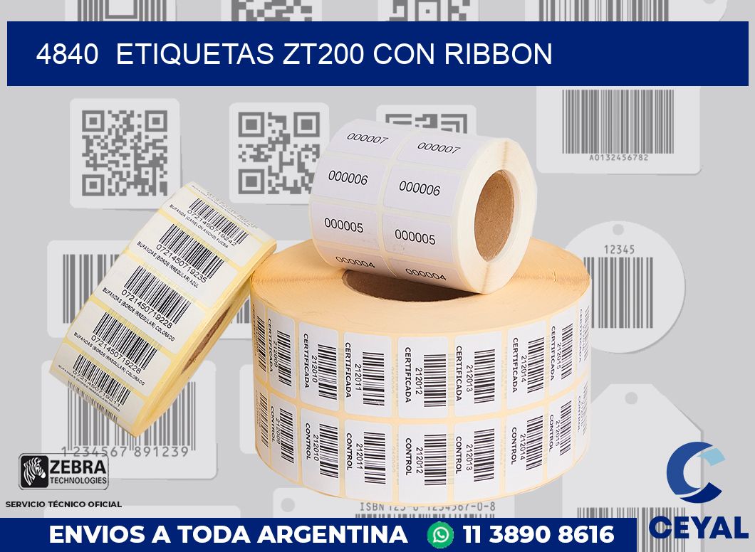 4840  ETIQUETAS ZT200 CON RIBBON