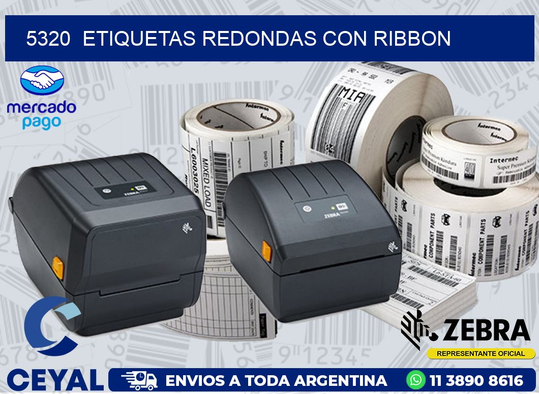 5320  ETIQUETAS REDONDAS CON RIBBON