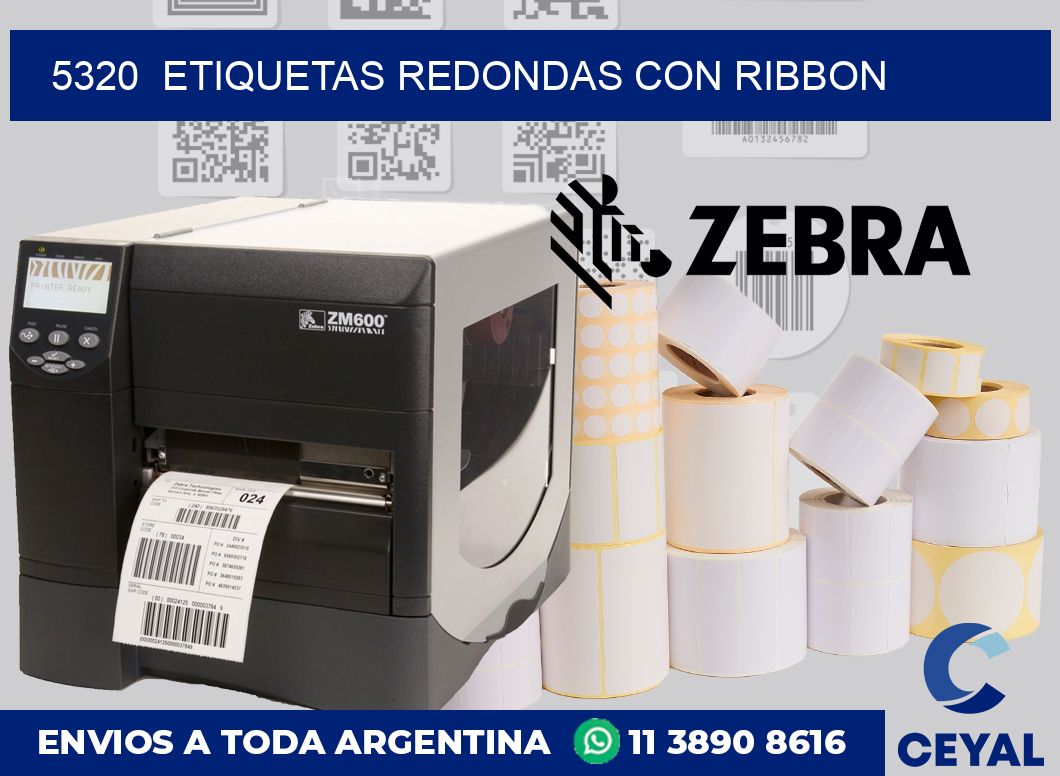 5320  ETIQUETAS REDONDAS CON RIBBON