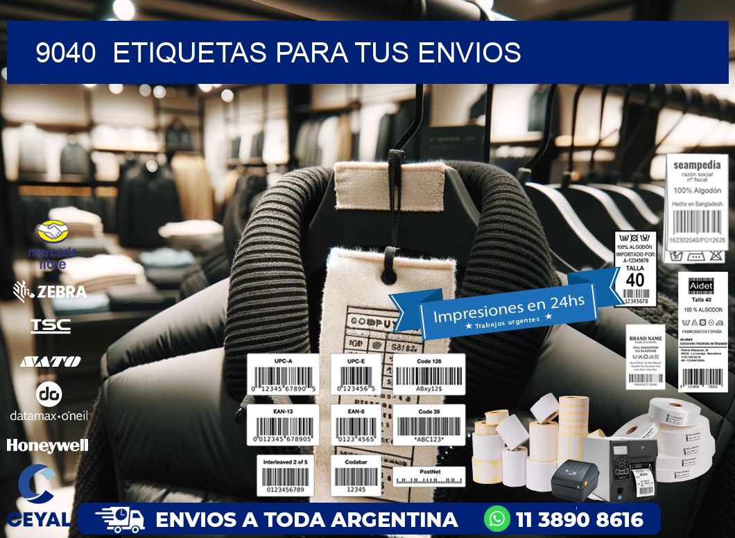 9040  ETIQUETAS PARA TUS ENVIOS