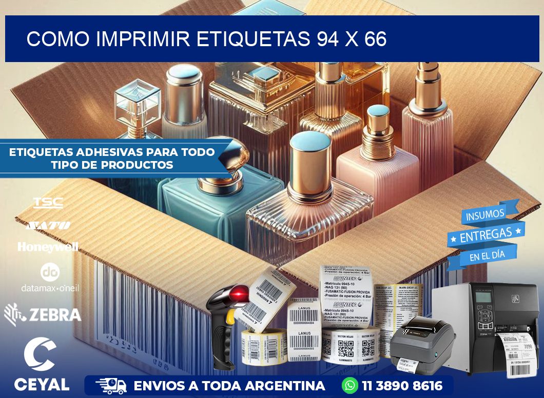 COMO IMPRIMIR ETIQUETAS 94 x 66