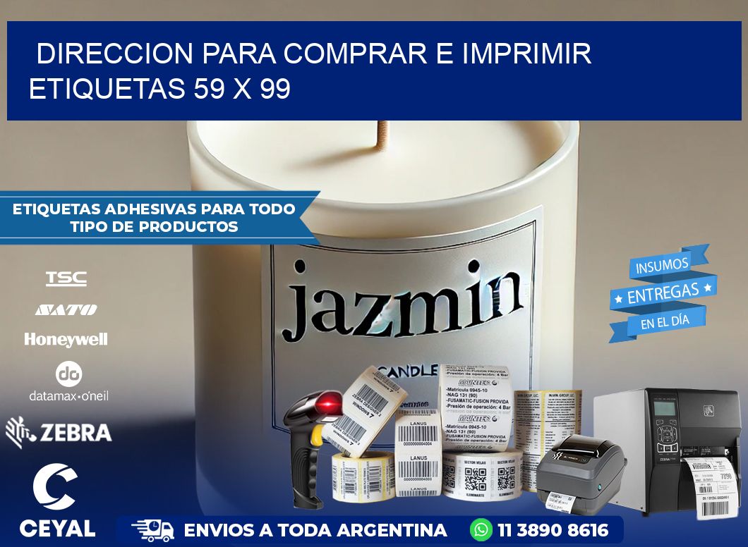 DIRECCION PARA COMPRAR E IMPRIMIR ETIQUETAS 59 x 99