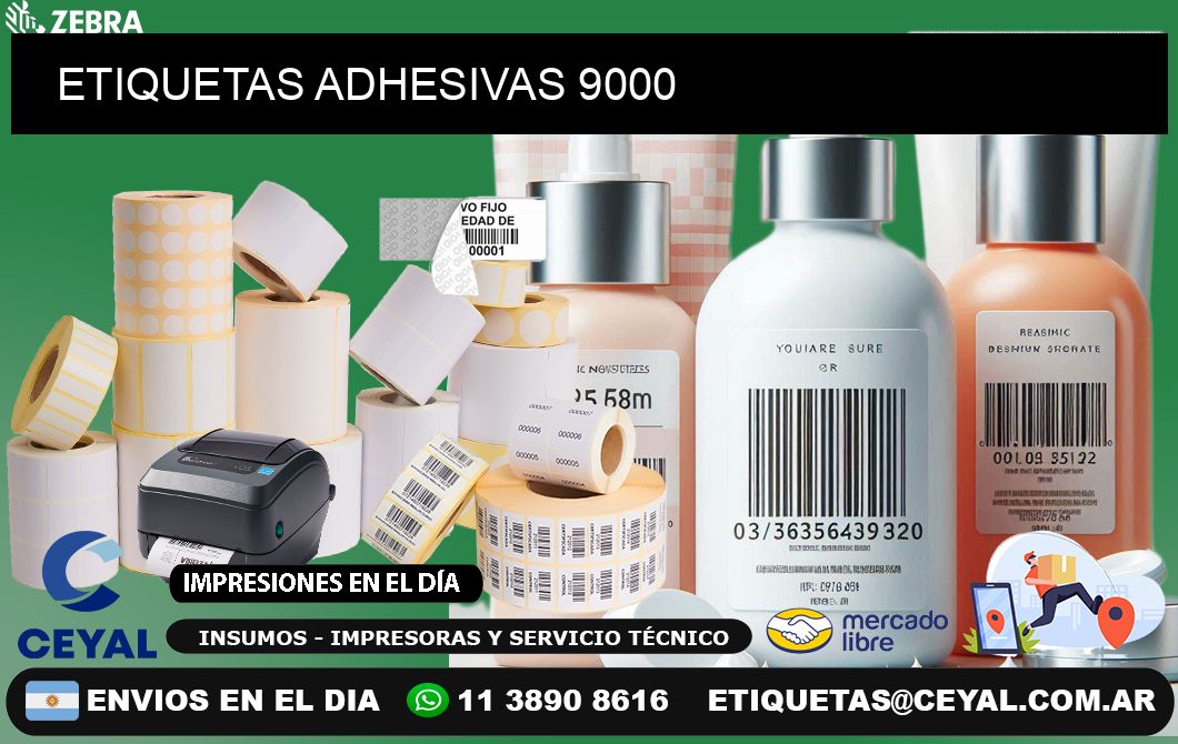 ETIQUETAS ADHESIVAS 9000