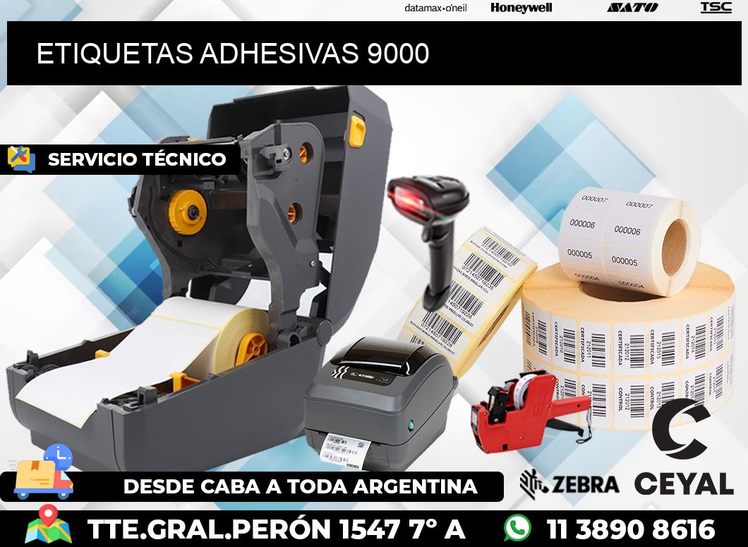 ETIQUETAS ADHESIVAS 9000