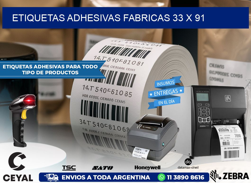 ETIQUETAS ADHESIVAS FABRICAS 33 x 91