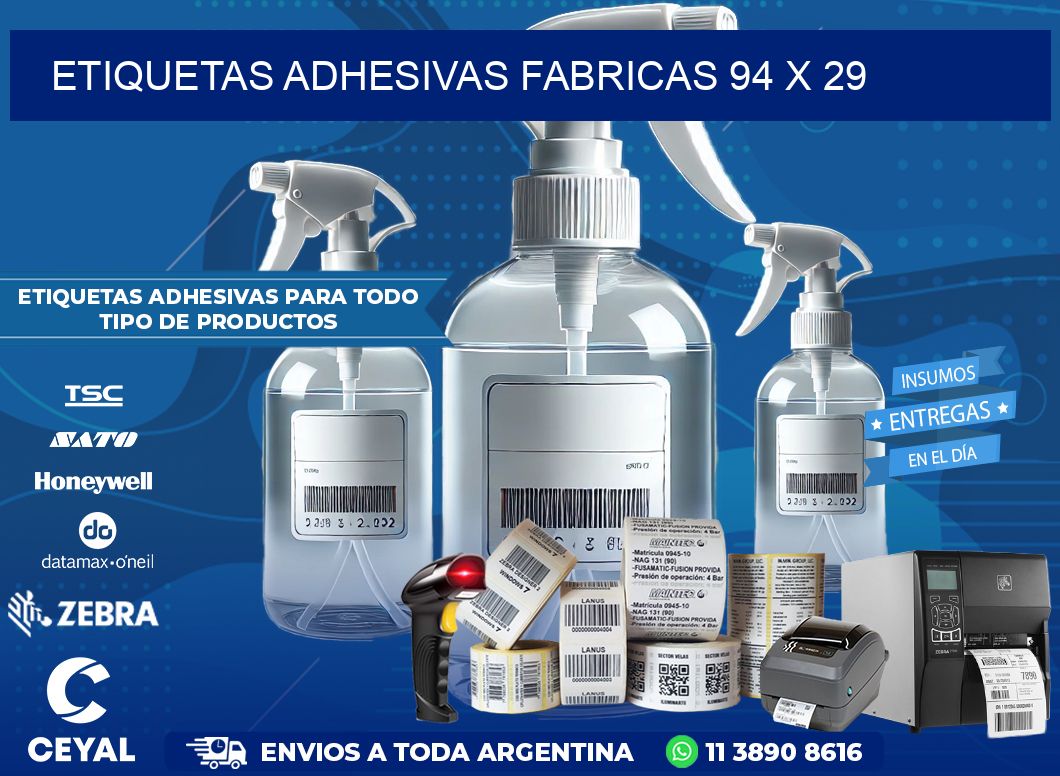 ETIQUETAS ADHESIVAS FABRICAS 94 x 29