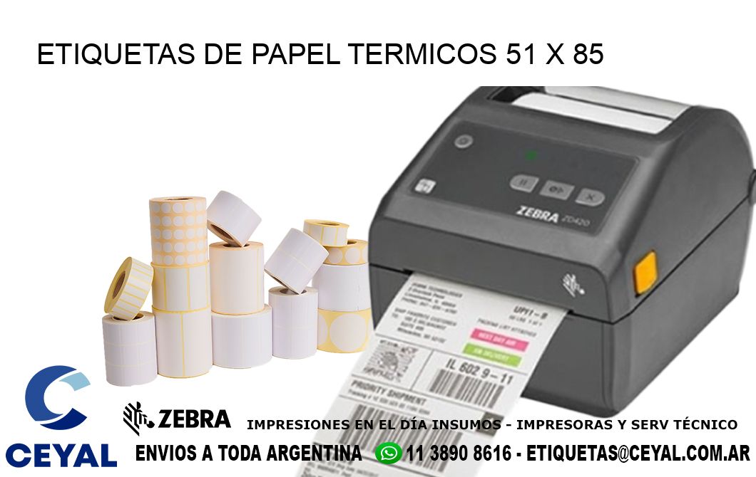 ETIQUETAS DE PAPEL TERMICOS 51 x 85